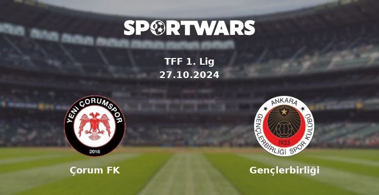 Çorum FK — Gençlerbirliği watch online for free 26.10.2024