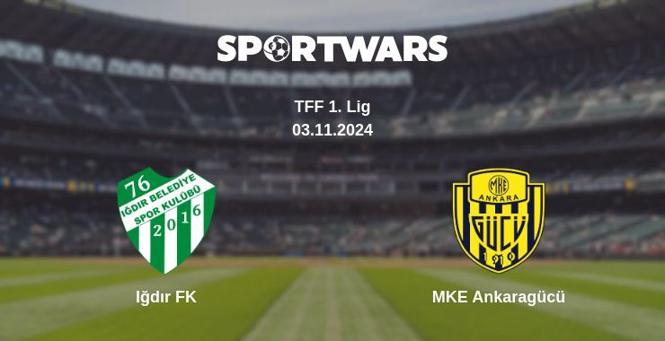 Iğdır FK — MKE Ankaragücü watch online for free 03.11.2024