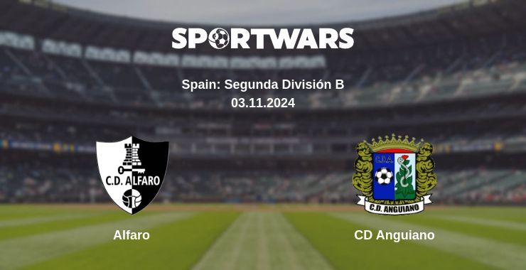 Alfaro — CD Anguiano watch online for free 03.11.2024