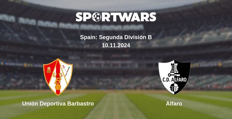 Unión Deportiva Barbastro — Alfaro watch online for free 10.11.2024