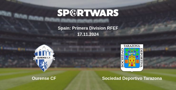 Ourense CF — Sociedad Deportivo Tarazona watch online for free 17.11.2024