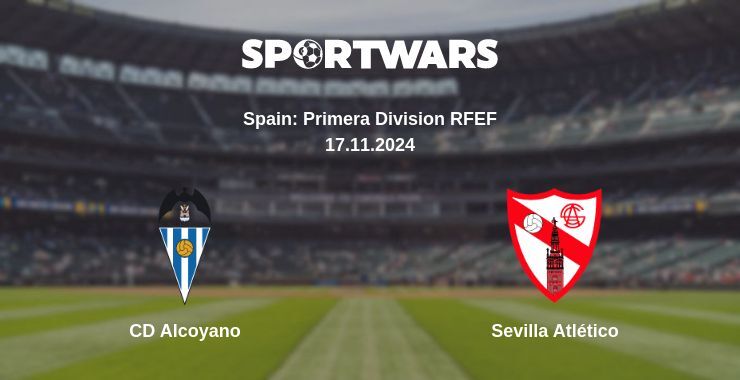 CD Alcoyano — Sevilla Atlético watch online for free 17.11.2024