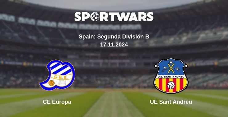 CE Europa — UE Sant Andreu watch online for free 17.11.2024