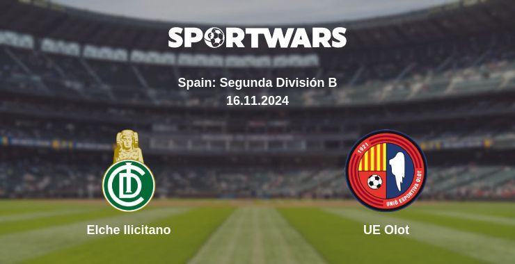 Elche Ilicitano — UE Olot watch online for free 16.11.2024