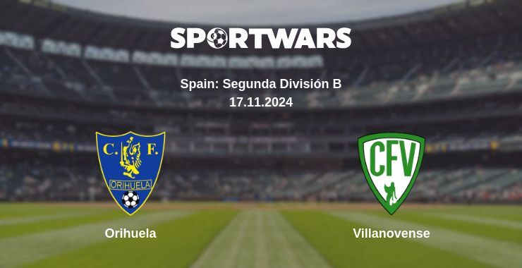 Orihuela — Villanovense watch online for free 17.11.2024