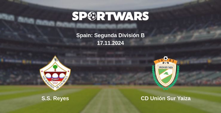 S.S. Reyes — CD Unión Sur Yaiza watch online for free 17.11.2024