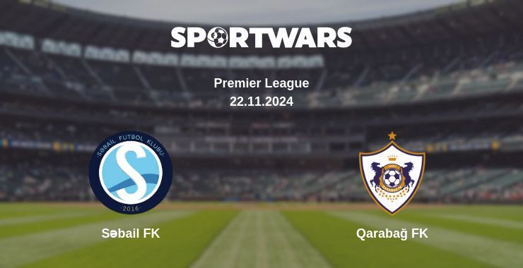 Səbail FK — Qarabağ FK watch online for free 22.11.2024