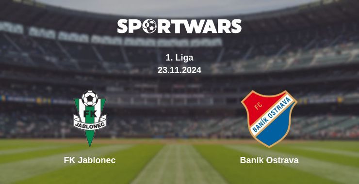 FK Jablonec — Baník Ostrava watch online for free 23.11.2024