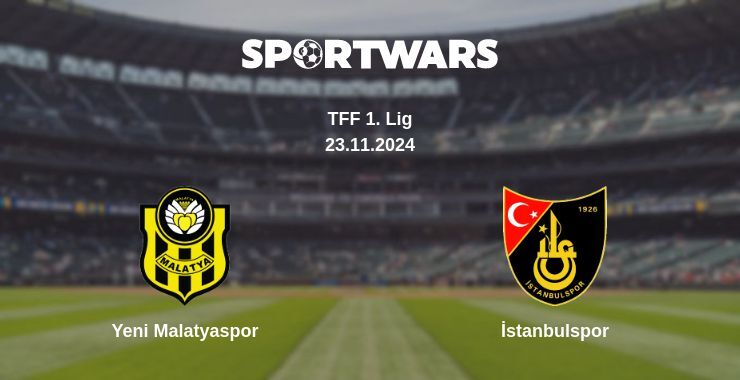 Yeni Malatyaspor — İstanbulspor watch online for free 23.11.2024