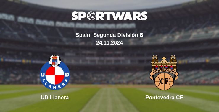 UD Llanera — Pontevedra CF watch online for free 24.11.2024