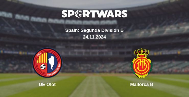 UE Olot — Mallorca B watch online for free 24.11.2024