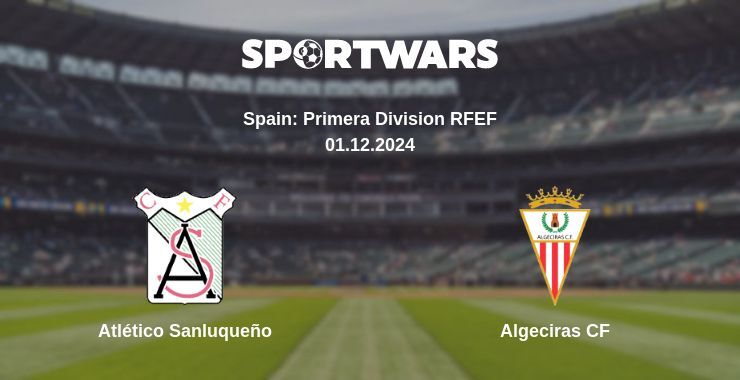 Atlético Sanluqueño — Algeciras CF watch online for free 01.12.2024