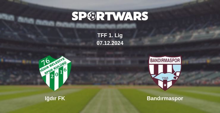 Iğdır FK — Bandırmaspor watch online for free 07.12.2024