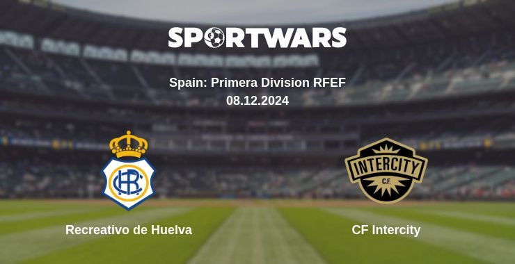 Recreativo de Huelva — CF Intercity watch online for free 08.12.2024