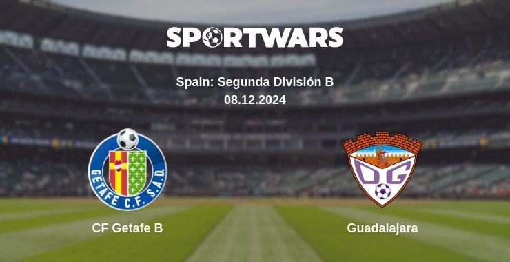 CF Getafe B — Guadalajara, where to watch online broadcast