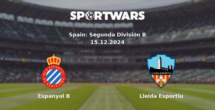 Espanyol B — Lleida Esportiu watch online for free 15.12.2024