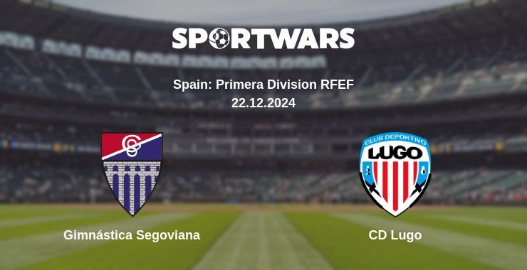 Gimnástica Segoviana — CD Lugo watch online broadcast, 22.12.2024