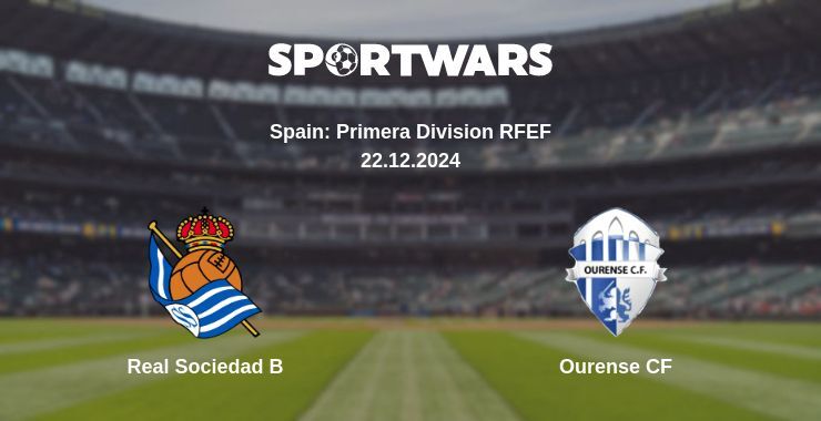 Real Sociedad B — Ourense CF watch online broadcast, 22.12.2024