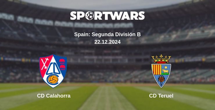 CD Calahorra — CD Teruel watch online broadcast, 22.12.2024