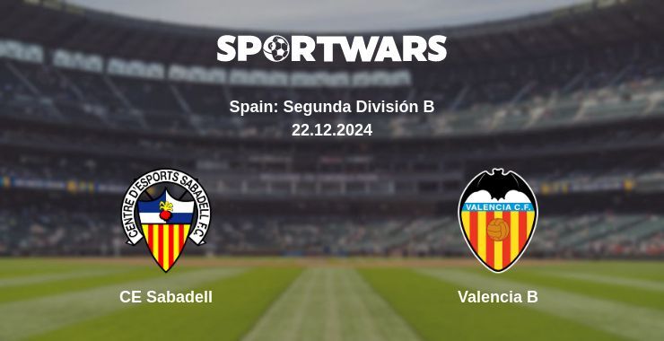 CE Sabadell — Valencia B watch online broadcast, 22.12.2024