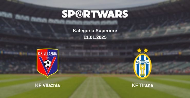 KF Vllaznia — KF Tirana watch online broadcast, 11.01.2025