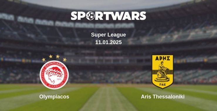 Olympiacos — Aris Thessaloniki watch online broadcast, 11.01.2025