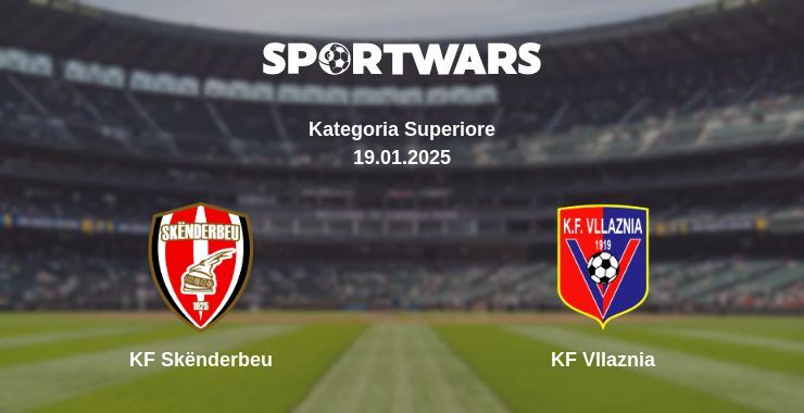 KF Skënderbeu — KF Vllaznia watch online broadcast, 19.01.2025