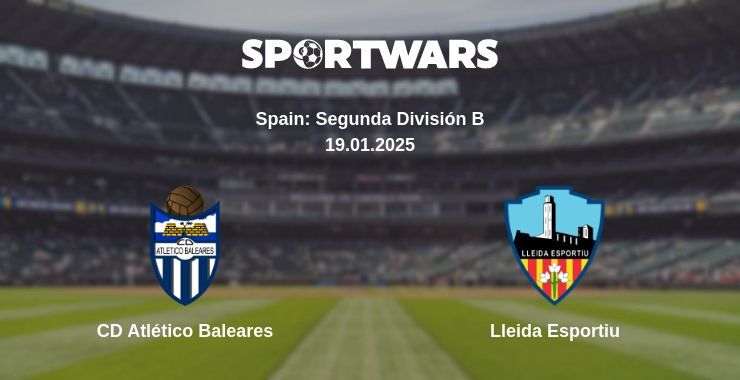 CD Atlético Baleares — Lleida Esportiu watch online broadcast, 19.01.2025