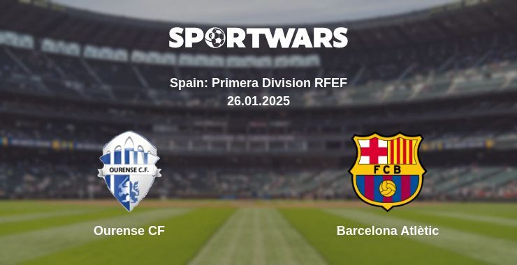 Ourense CF — Barcelona Atlètic watch online broadcast, 26.01.2025