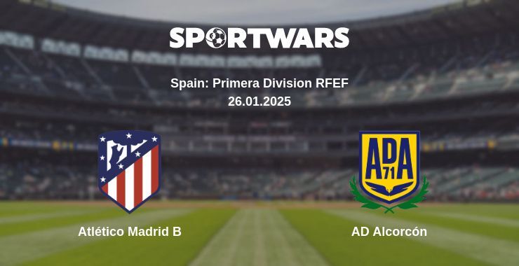 Atlético Madrid B — AD Alcorcón watch online broadcast, 26.01.2025