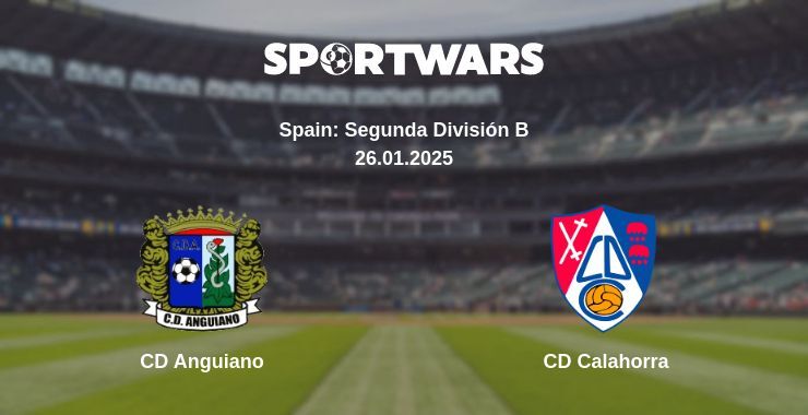 CD Anguiano — CD Calahorra watch online broadcast, 26.01.2025