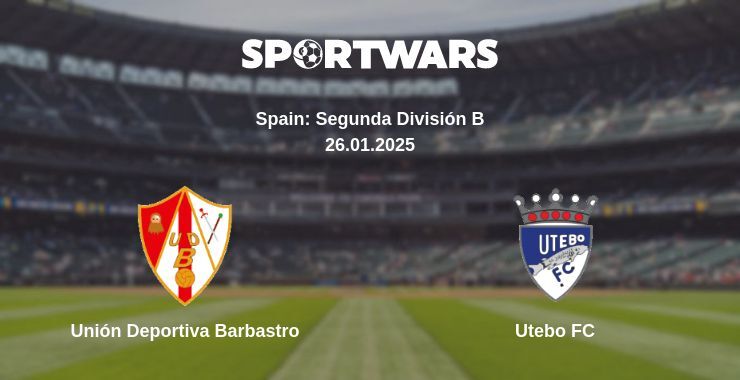 Unión Deportiva Barbastro — Utebo FC watch online broadcast, 26.01.2025