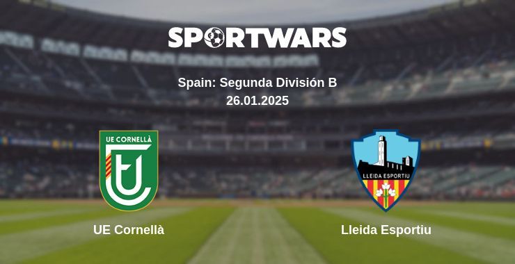 UE Cornellà — Lleida Esportiu watch online broadcast, 26.01.2025