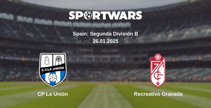 CP La Unión — Recreativo Granada watch online broadcast, 26.01.2025