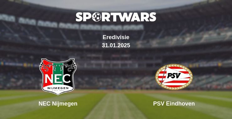 NEC Nijmegen — PSV Eindhoven watch online for free 31.01.2025