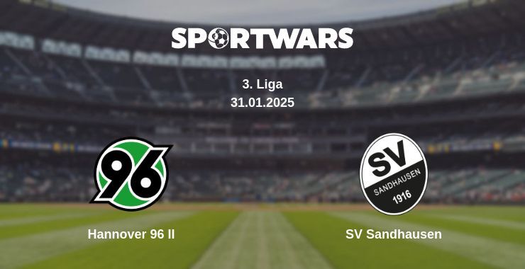 Hannover 96 II — SV Sandhausen watch online broadcast, 31.01.2025