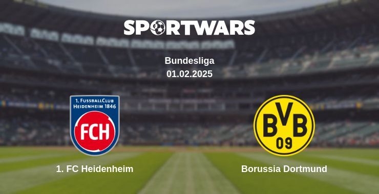 1. FC Heidenheim — Borussia Dortmund watch online broadcast, 01.02.2025