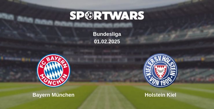 Bayern München — Holstein Kiel watch online for free 01.02.2025