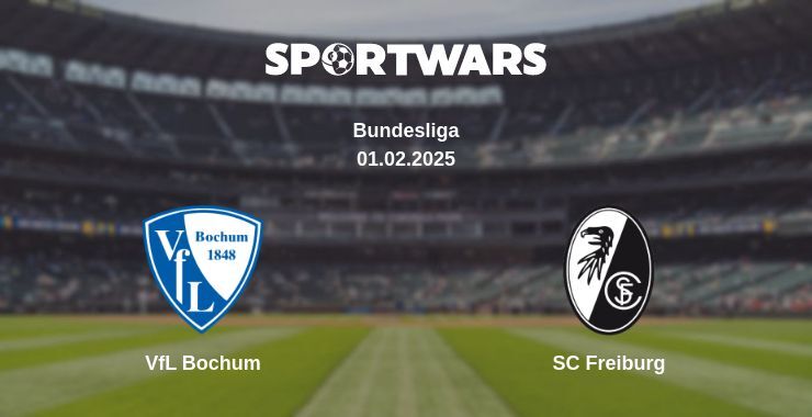 VfL Bochum — SC Freiburg watch online broadcast, 01.02.2025