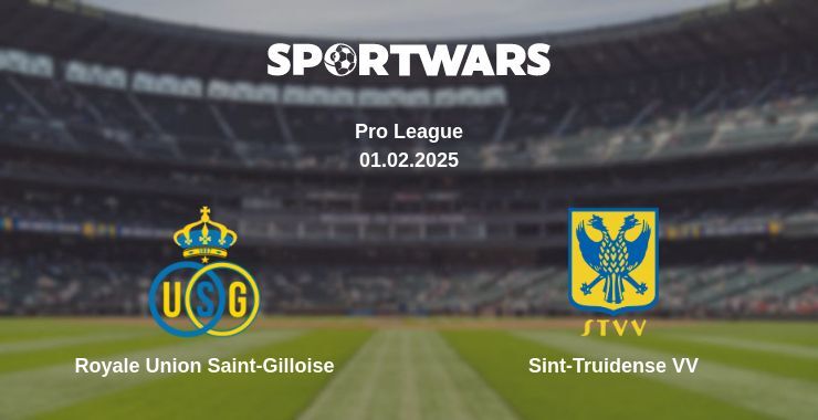 Royale Union Saint-Gilloise — Sint-Truidense VV watch online for free 01.02.2025