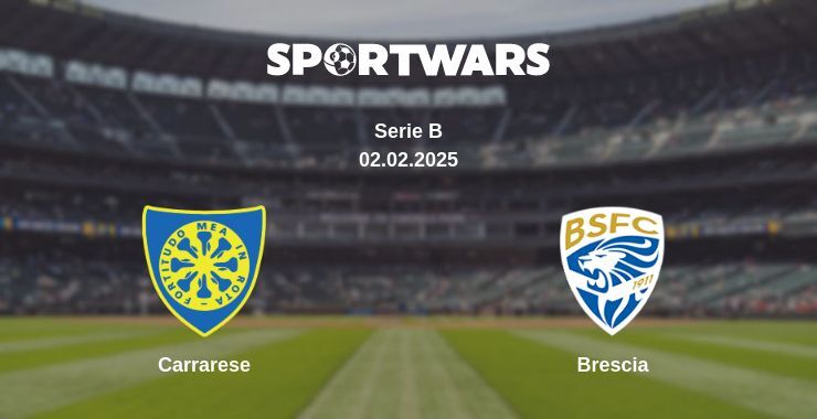 Carrarese — Brescia watch online broadcast, 02.02.2025