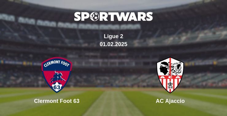 Clermont Foot 63 — AC Ajaccio watch online broadcast, 01.02.2025