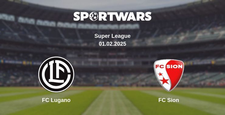 FC Lugano — FC Sion watch online for free 01.02.2025