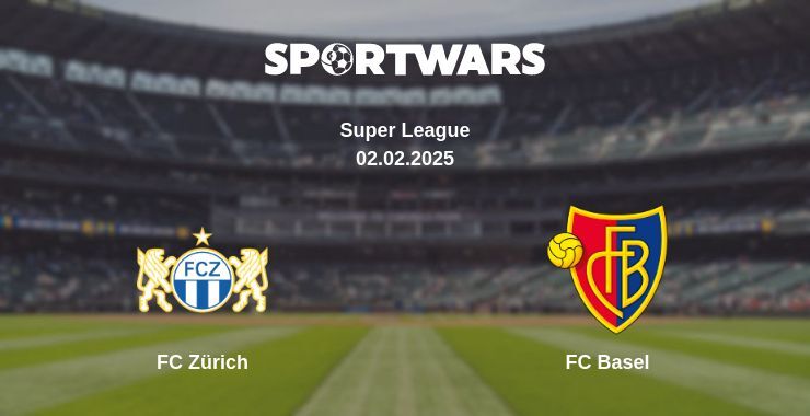 FC Zürich — FC Basel watch online broadcast, 02.02.2025