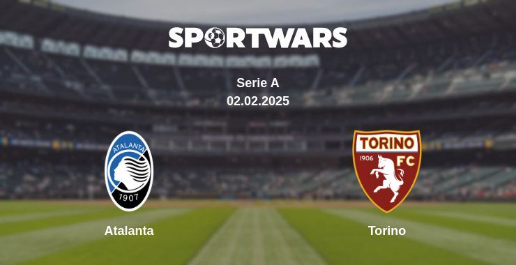 Atalanta — Torino watch online broadcast, 02.02.2025