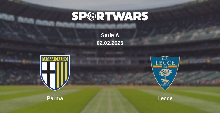 Parma — Lecce watch online broadcast, 02.02.2025