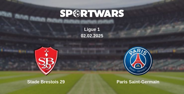 Stade Brestois 29 — Paris Saint-Germain watch online broadcast, 02.02.2025