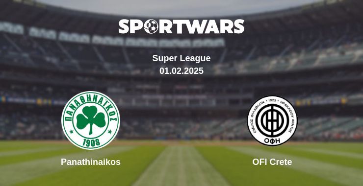 Panathinaikos — OFI Crete watch online broadcast, 01.02.2025