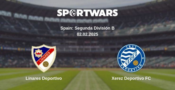 Linares Deportivo — Xerez Deportivo FC watch online broadcast, 02.02.2025