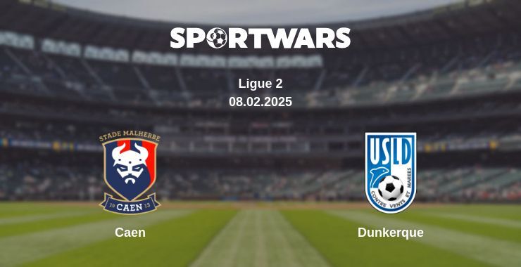 Caen — Dunkerque watch online broadcast, 08.02.2025